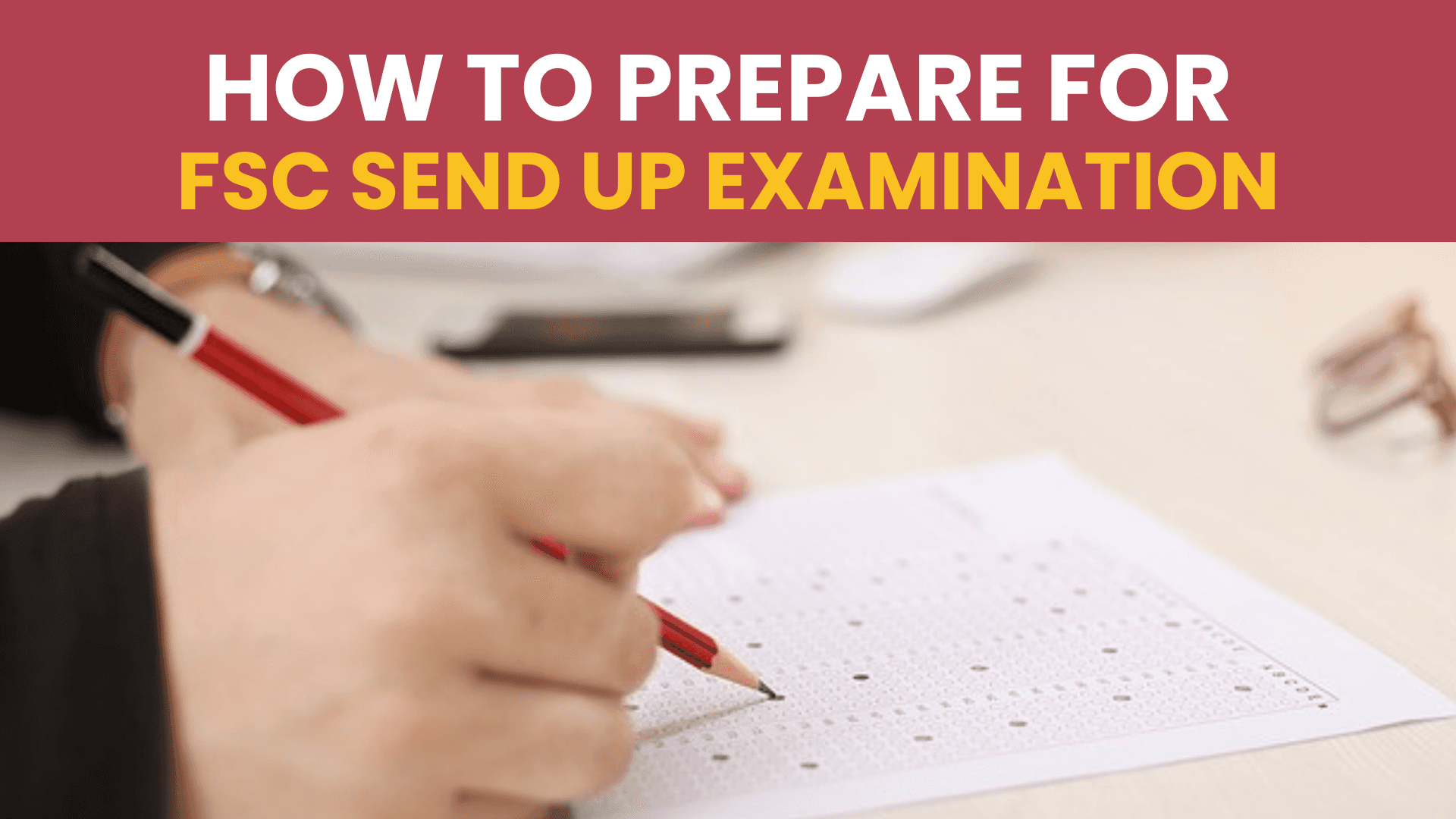 Strategic Sendup Preparation: A Roadmap to Excel in FSc Board Exams