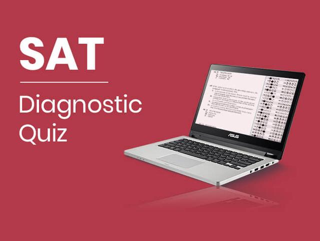 SAT Diagnostic Quiz
