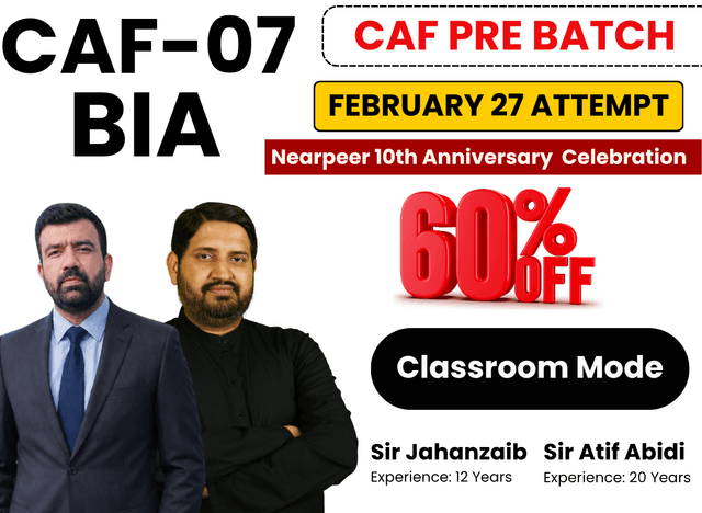 CAF 07 BIA by Sir Atif Abidi and Sir Jahnazaib (Classroom Mode)