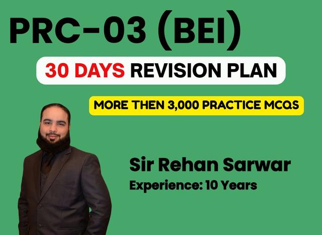 03 PRC BEI 30 Days Revision Plan by Sir Rehan Sarwar