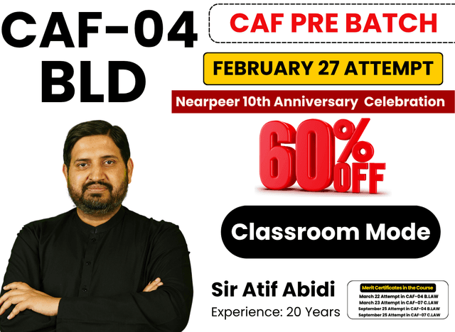 CAF 04 BLD By Sir Atif Abidi (Class Room Mode)