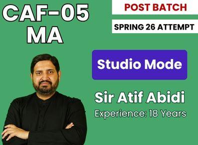 CAF 05 MA by Sir Atif Abidi
