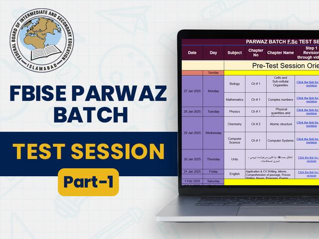 FBISE Parwaaz Batch Test Session Part 1