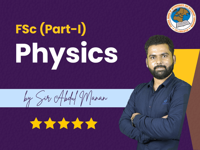 Physics HSSC-I