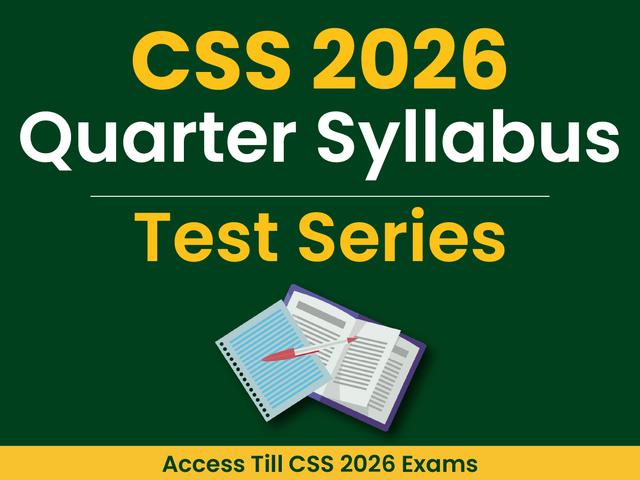 CSS 2026 Quarter Wise Test Series