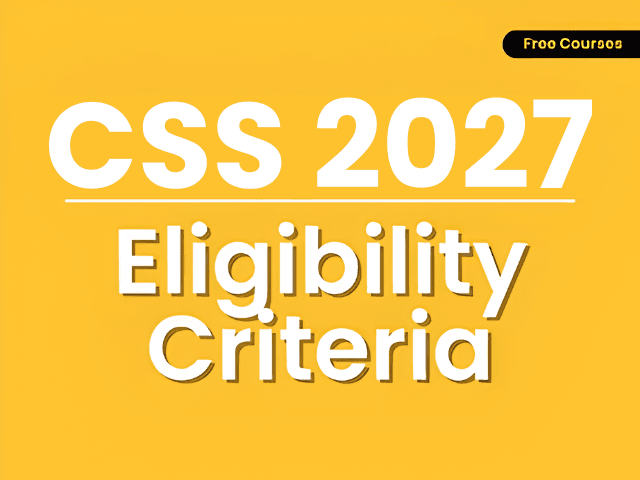 CSS Rules & Eligibility Criteria