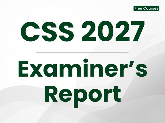 CSS Examiner's Report