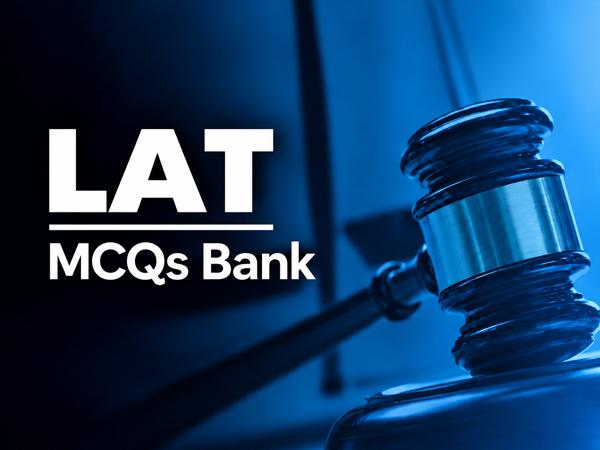 LAT MCQs BANK