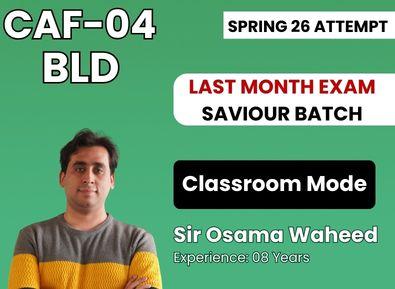 CAF 04 BLD Last Month Exam Saviour Batch By Sir Osama Waheed (Company law Portion)