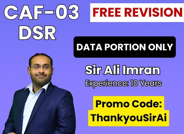 CAF 03 DSR Free Revision (Data Portion Only) by Sir Ali Imran