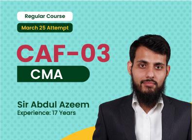 CAF 03 CMA by Sir Abdul Azeem