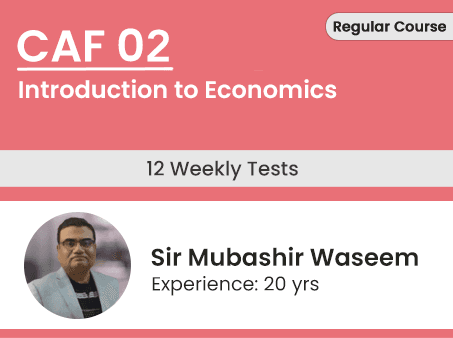 CAF 02 Introduction to Economics Including Test Session