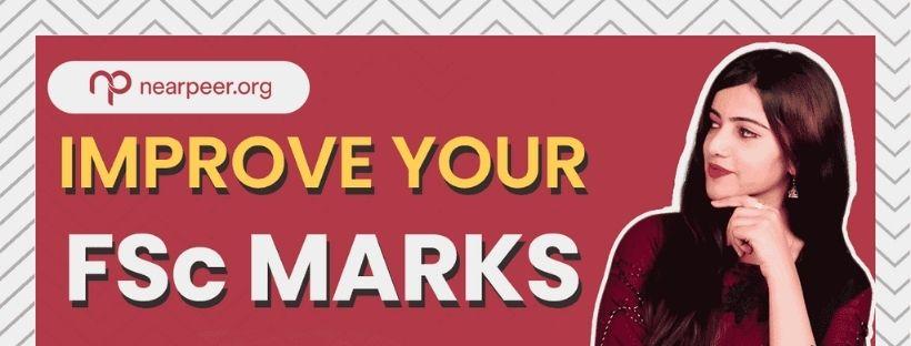 How to Improve Your Marks in FSc