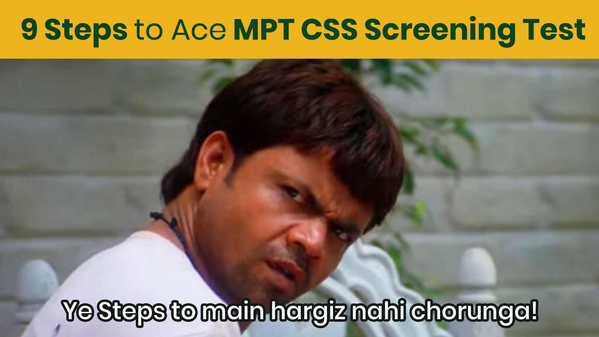 How to Prepare For MPT CSS Screening Test