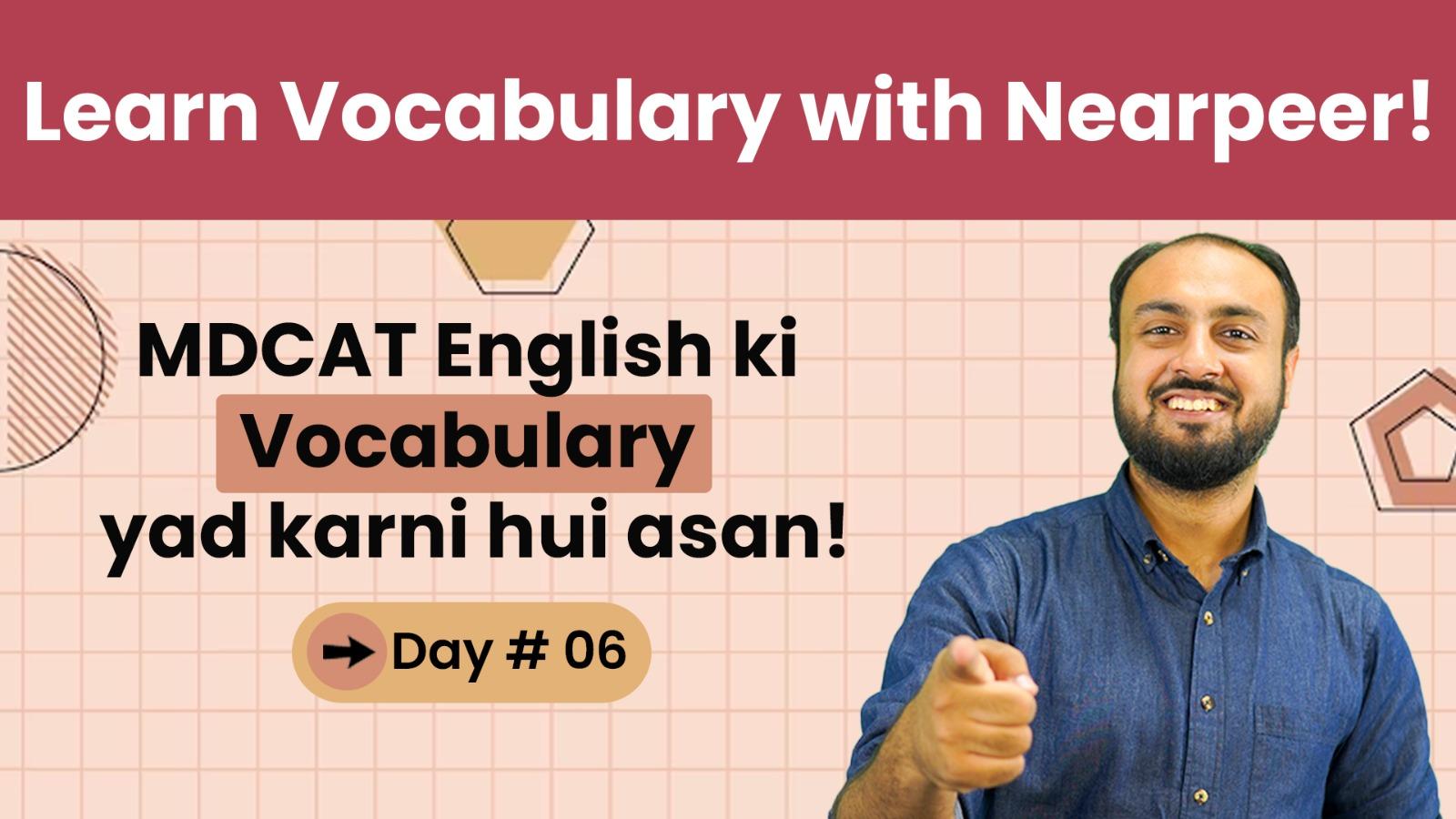 Learn MDCAT Vocabulary with Nearpeer - Day 6 — Nearpeer blog