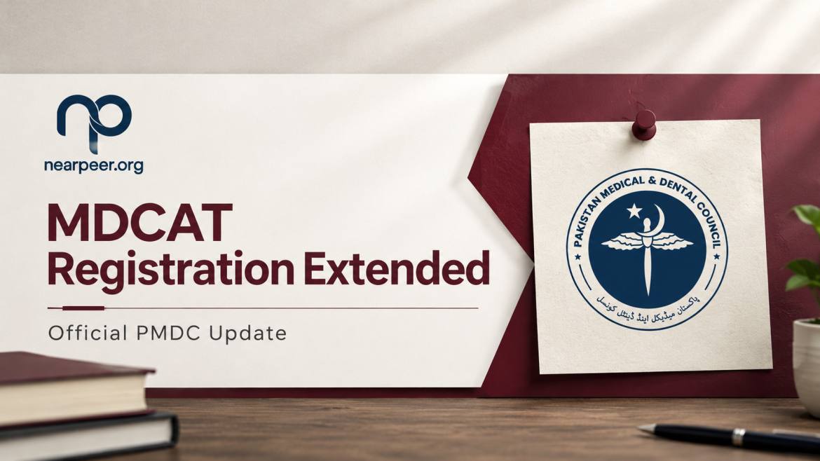 MDCAT 2026 Registration Date Extended by PMDC | New Last Date & Fee