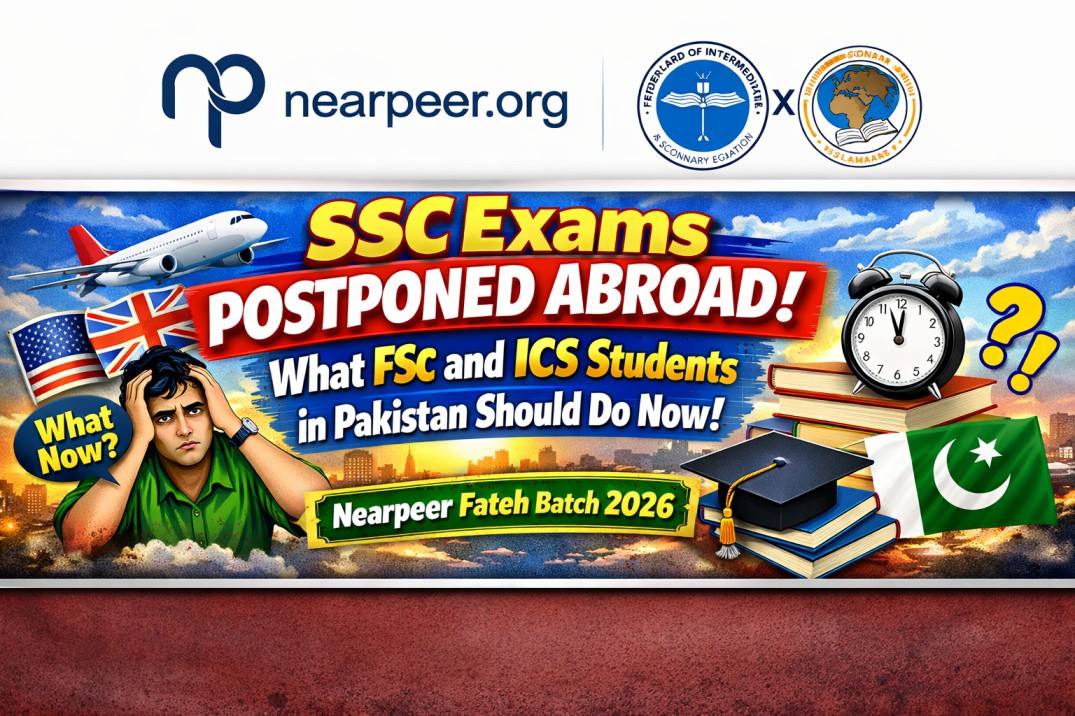 FBISE Overseas SSC Delay 2026: What FSc & ICS Students in Pakistan Should Do Right Now | Nearpeer Fateh Batch