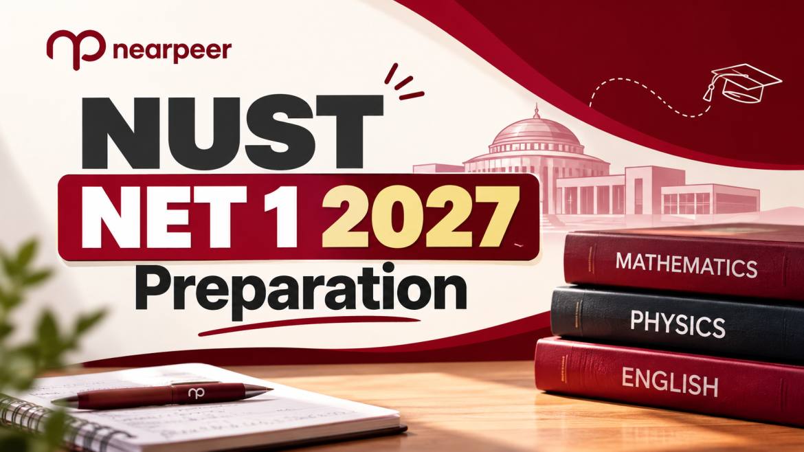 NUST NET 2027 Preparation | Engineering & Business NET with Nearpeer