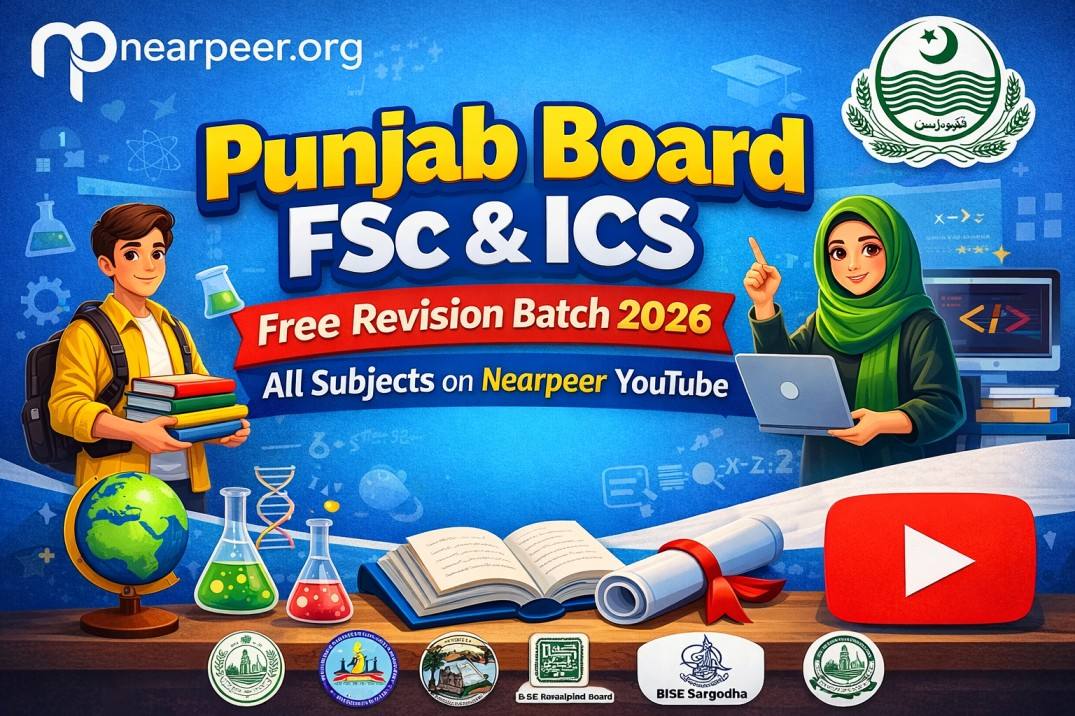 Punjab Board FSc ICS Free Revision Classes 2026 | All Subjects Free on Nearpeer YouTube