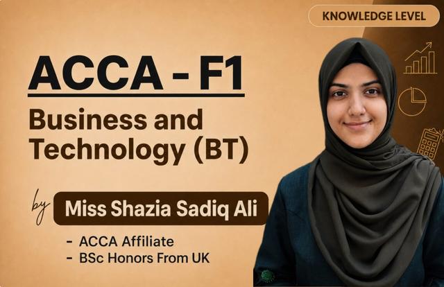 ACCA BT: Business And Technology (BT)